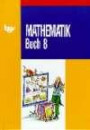 Mathematik Buch, Ausgabe Bayern, Neuausgabe, Bd.8, EURO-Ausgabe
