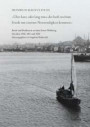 »Über kurz oder lang muss der heiß ersehnte Friede mit eiserner Notwendigkeit kommen« Briefe und Postkarten aus dem Ersten Weltkrieg. Die Jahre 1916-1918 (Zeit + Geschichte)