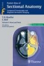 Pocket Atlas of Sectional Anatomy 1. Computed Tomography and Magnetic Resonance Imaging