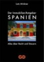 Immobilien-Ratgeber Spanien - Alles über Recht und Steuern