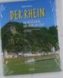 Reise durch... Der Rhein - Der Mittelrhein von Mainz bis Köln - Ein Bildband mit über 175 Bildern auf 140 Seiten - STÜRTZ Verlag