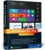 Windows 8.1 Pro: Das umfassende Handbuch (Galileo Computing)