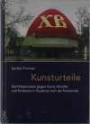 Kunsturteile: Gerichtsprozesse gegen Kunst in Russland nach der Perestroika (Das östliche Europa: Kunst- und Kulturgeschichte, Band 2)