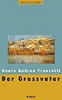Der Grossvater: Roman (LP)