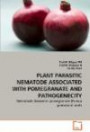 PLANT PARASITIC NEMATODE ASSOCIATED WITH POMEGRANATE AND PATHOGENECITY: Nematode disease in pomegranate (Punica granatum) roots