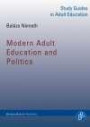Modern Adult (Study Guides in Adult Education)