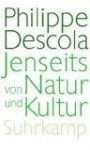 Jenseits von Natur und Kultur