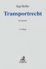 Transportrecht: Kommentar zu Spedition, Gütertransport und Lagergeschäft