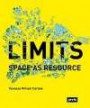 Limits: Space as Resource