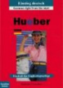 Einstieg deutsch, German right from the start, Arbeitsbuch, m. 2 Audio-CDs: Paket: Arbeitsbuch Und Cds (2)