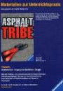 Materialien zur Unterrichtspraxis : Morton Rhue 'Asphalt Tribe'