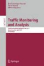 Traffic Monitoring and Analysis: Third International Workshop, TMA 2011, Vienna, Austria, April 27, 2011, Proceedings (Lecture Notes in Computer ... Networks and Telecommunications)