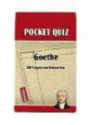 Pocket Quiz Goethe: 150 Fragen & Antworten