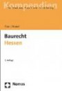 Baurecht Hessen (Recht - Kompendien)