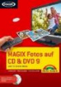 MAGIX Fotos auf CD & DVD 9: auch für Version deluxe (Digital fotografieren)
