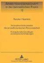 Innovative Instrumente der prozeßorientierten Personalarbeit: Konzeptionelle Grundlagen und empirische Erhebungen (Arbeitswissenschaft in der betrieblichen Praxis)