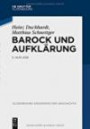Barock und Aufklärung (Oldenbourg Grundriss der Geschichte, Band 11)