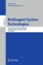 Multiagent System Technologies: 8th German Conference, MATES 2010, Leipzig, Germany, September 27-29, 2010 Proceedings (Lecture Notes in Computer Science / Lecture Notes in Artificial Intelligence)