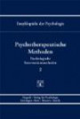 Enzyklopädie der Psychologie: Psychotherapeutische Methoden: Serie 3 / BD 2