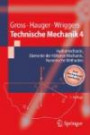 Technische Mechanik 4: Band 4: Hydromechanik, Elemente der Höheren Mechanik, Numerische Methoden (Springer-Lehrbuch)