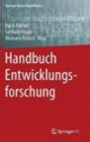 Handbuch Entwicklungsforschung (Springer NachschlageWissen)