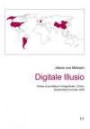 Digitale Illusio: Online-Journalisten in Argentinien, China, Deutschland und den USA