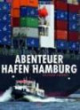 Abenteuer Hafen Hamburg