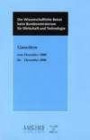 Der Wissenschaftliche Beirat beim Bundesministerium für Wirtschaft und Technologie - Gutachten: Gutachten vom Dezember 2000 bis Dezember 2006: BD 17