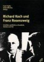 Richard Koch und Franz Rosenzweig
