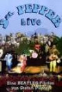 Sgt. Pepper Live - Eine Beatles-Fiktion