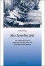 Hochseefischer: Die Lebenswelt eines maritimen Berufsstandes aus biografischer Perspektive (Beiträge zur Volkskultur in Nordwestdeutschland)