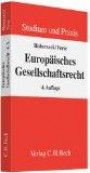 Europäisches Gesellschaftsrecht: Einführung für Studium und Praxis, Rechtsstand: voraussichtlich Januar 2011