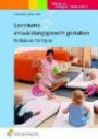 Handbücher für die frühkindliche Bildung: Lernräume entwicklungsgerecht gestalten: Für Kinder von 0 bis 3 Jahren: Für Kinder von 0 bis 3 Jahren Handbuch