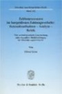 Zahlungszusagen im bargeldlosen Zahlungsverkehr: Bestandsaufnahme - Analyse - Kritik: Eine rechtsdogmatische Untersuchung unter besonderer Berücksichtigung der Einwendungsproblematik