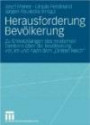 Herausforderung Bevölkerung: Zu Entwicklungen des modernen Denkens über die Bevölkerung vor, im und nach dem "Dritten Reich