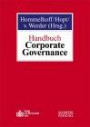 Handbuch Corporate Governance. Leitung und Überwachung börsennotierter Unternehmen in der Rechts- und Wirtschaftspraxis