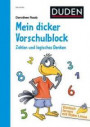 Einfach lernen mit Rabe Linus - Mein dicker Vorschulblock: Zahlen und logisches Denken