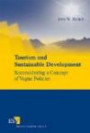 Tourism and Sustainable Development: Reconsidering a Concept of Vague Policies