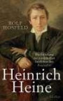 Heinrich Heine: Die Erfindung des europäischen Intellektuellen - Biographie