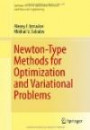 Newton-Type Methods for Optimization and Variational Problems (Springer Series in Operations Research and Financial Engineering)