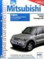 Reparaturanleitung (Band 1300) Mitsubishi Pajero: 2.5-, 2.8-, 3.2-Liter Diesel/Turbodiesel; 3.5-Liter GDI V6 Benziner. 1999 bis 2003