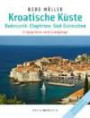 Kroatische Küste, Dubrovnik - Elaphiten - Süd-Dalmatien: Dubrovnik - Elaphiten - Süd-Dalmatien /Liegeplätze und Landgänge