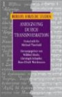 Aneignung durch Transformation: Beiträge zur Analyse von Überlieferungsprozessen im frühen Christentum. Festschrift für Michael Theobald (Herders biblische Studien)