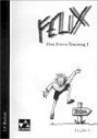 Felix, Ausgabe A, Das Extra-Training