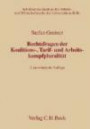 Rechtsfragen der Koalitions-, Tarif- und Arbeitskampfpluralität