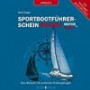 Sportbootführerschein Binnen unter Motor und Segel - Hörbuch mit amtlichen Prüfungsfragen: Für Prüfungen ab dem 01.05.2012