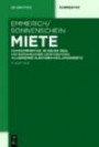 Miete: Handkommentar. §§ 535 bis 580a des Bürgerlichen Gesetzbuches. Allgemeines Gleichbehandlungsgesetz (de Gruyter Kommentar)