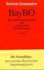 Bayerische Bauordnung (BayBO) und ergänzende Bestimmungen
