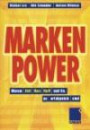 Marken-Power: Warum Aldi, Ikea, H&M und Co. so erfolgreich sind (German Edition): Warum Aldi, Ikea, H&M und Co. so erfolgreich sind