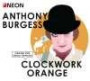 Clockwork Orange: NEON Hörbuch-Edition